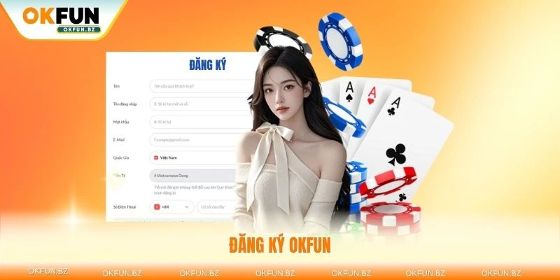 Đăng ký okfun thumb